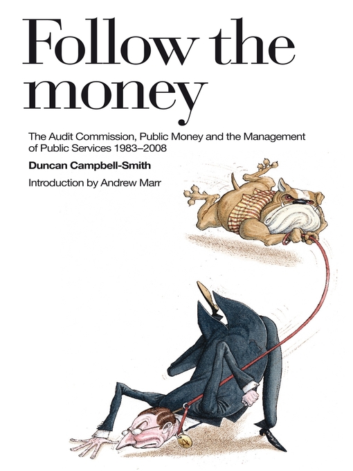 Title details for Follow the Money by Duncan Campbell-Smith - Available
